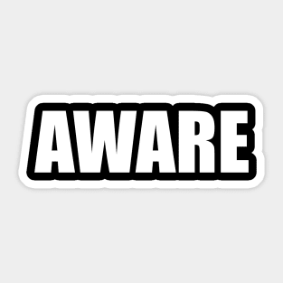 AWARE Sticker